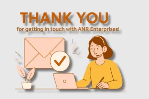 Thank you for your inquiry at ANR Enterprises